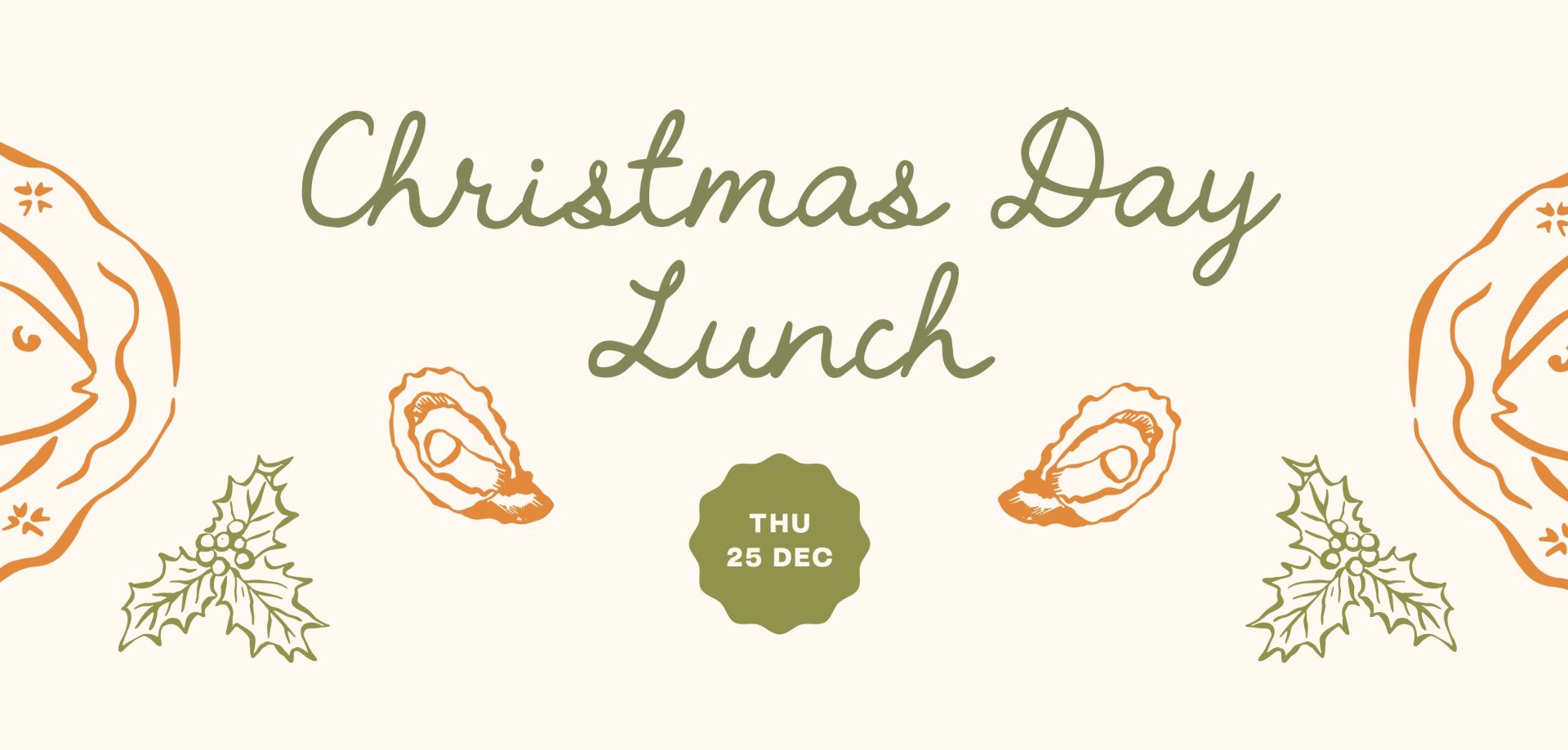 Christmas Day: Thursday 25th December